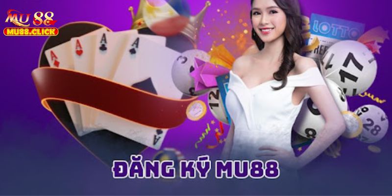 Game thủ đăng ký hãy nhấn vào trang chủ chính thức của MU88