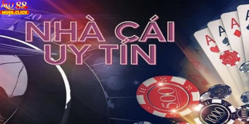 Khi đăng ký MU88 anh em sẽ tham gia vào hệ thống uy tín, xanh chín