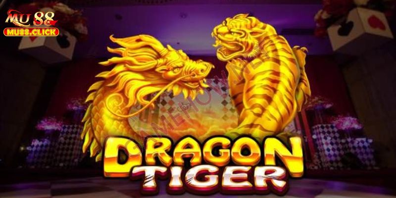 Giới thiệu trò chơi Rồng Hổ MU88 