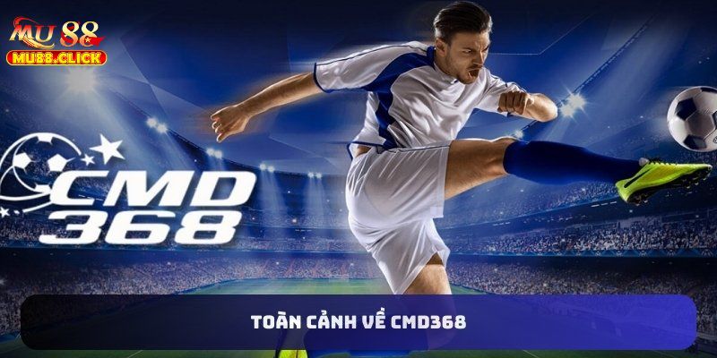Dễ dàng trải nghiệm được tất cả các trò chơi cá cược thể thao của CMD MU88