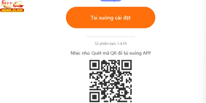 Liên hệ bộ phận hỗ trợ nếu gặp sự cố khi tải ứng dụng MU88
